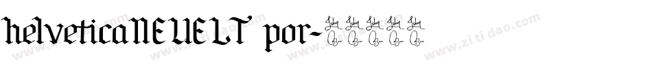 helveticaNEUELT por字体转换